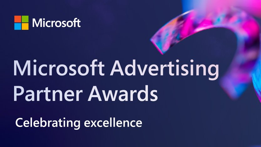 Logo for Microsoft Advertising Partner Awards with text: Celebrating excellence